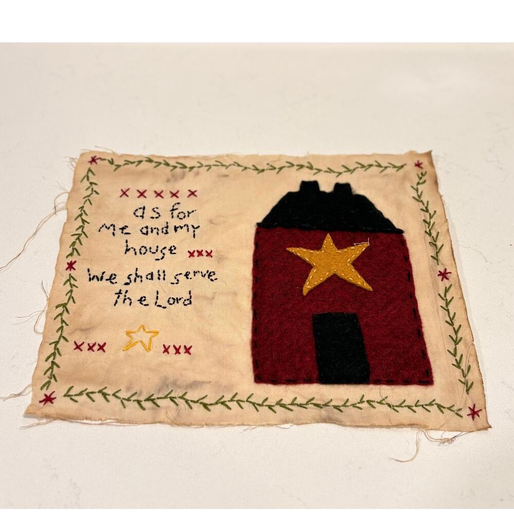Primitive Folk Art Handmade Fabric Sampler As For Me And My House Serve The Lord